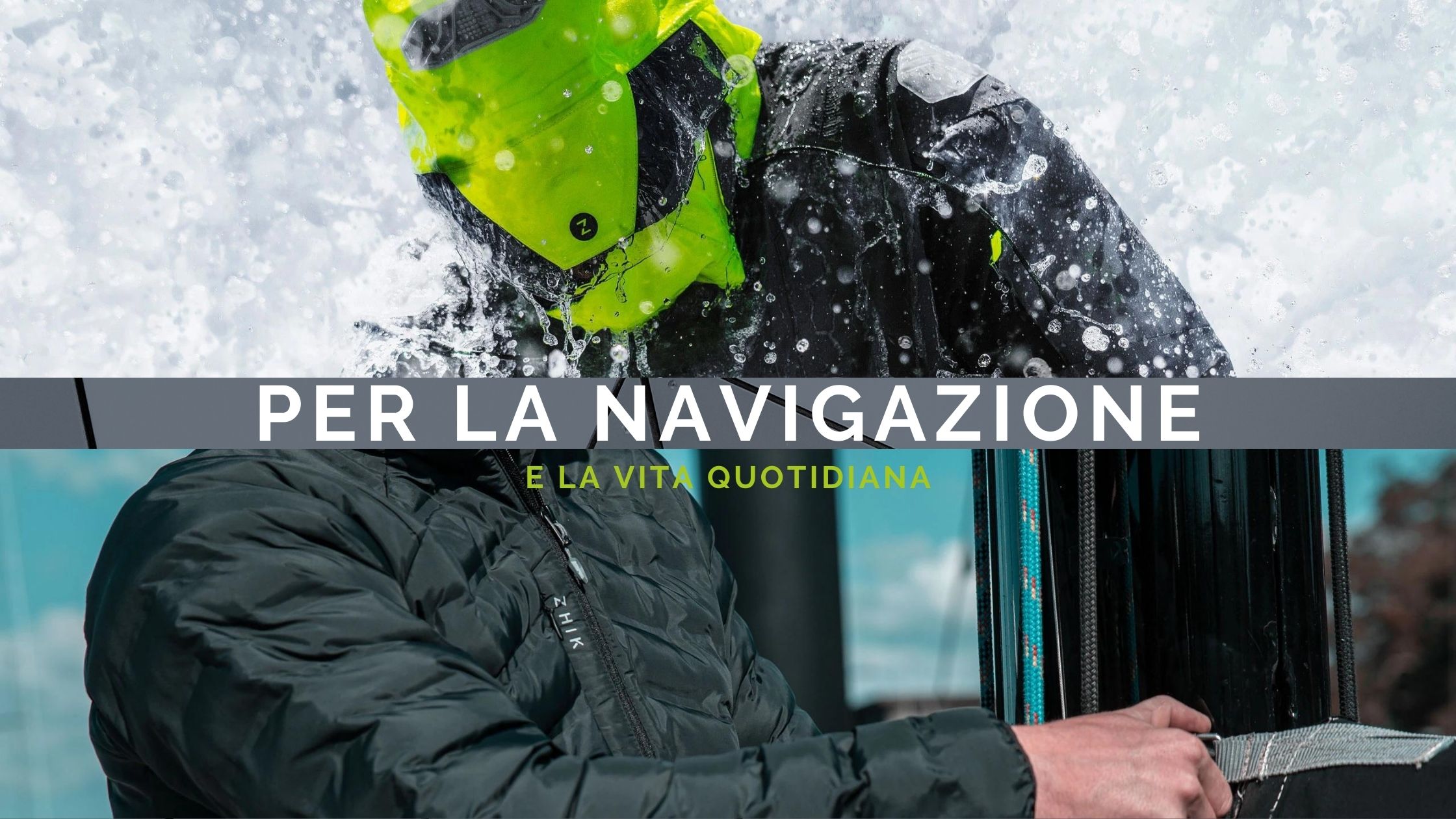 Per la navigazione Zhik